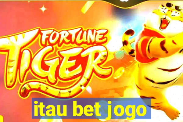 itau bet jogo